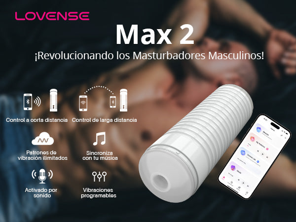 LOVENSE MAX 2 MASTURBADOR MASCULINO